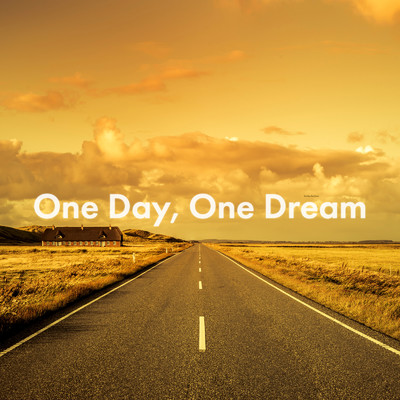 One Day, One Dream/シブロク