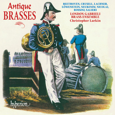Antique Brasses: Original Brass Music on Period Instruments/London Gabrieli Brass Ensemble／Christopher Larkin