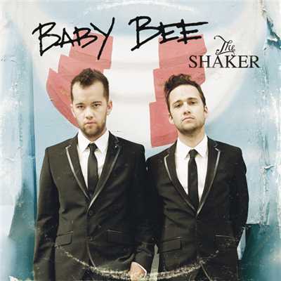 The Shaker/Baby Bee