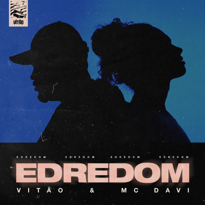 シングル/Edredom/Vitao／MC Davi