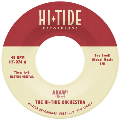 Akaw！/The Hi-Tide Orchestra