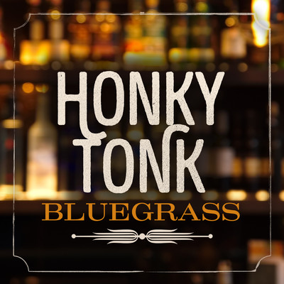アルバム/Honky Tonk Bluegrass/クレイグ・ダンカン