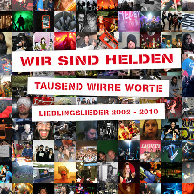アルバム/Tausend Wirre Worte - Lieblingslieder 2002-2010 (Deluxe Edition)/ヴィア・ズィント・ヘルデン