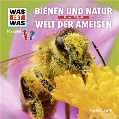 59: Bienen und Natur ／ Welt der Ameisen/Was Ist Was