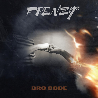 シングル/Bro Code/Frenzy