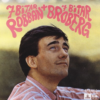アルバム/7 Bitar Robban + 7 Bitar Broberg/Robert Broberg