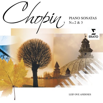 アルバム/Chopin: Piano Sonatas Nos. 2 & 3/Leif Ove Andsnes