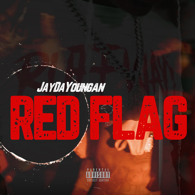 Red Flag/JayDaYoungan