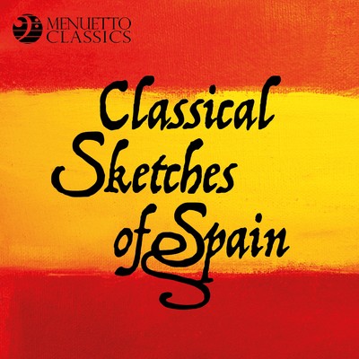 Classical Sketches of Spain: 50 Classical Masterpieces from Spanish Composers/Various Artists