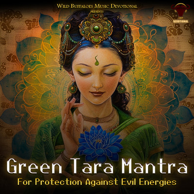 アルバム/Green Tara Mantra (For Protection Against Evil Energies)/Shubhankar Jadhav
