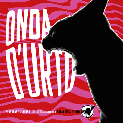 ONDA D'URTO (feat. BUNNA)/Punkreas