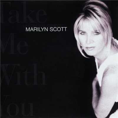 Let Me Be the One/Marilyn Scott