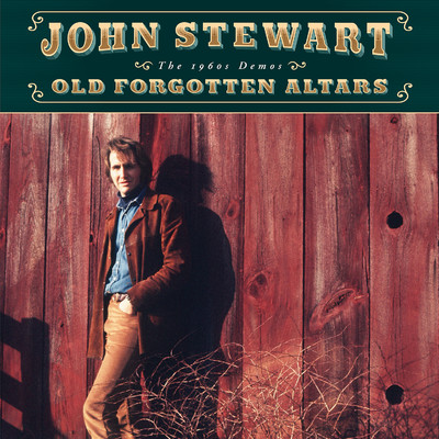 アルバム/Old Forgotten Altars: The 1960s Demos/John Stewart