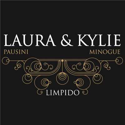 シングル/Limpido (with Kylie Minogue)/Laura Pausini