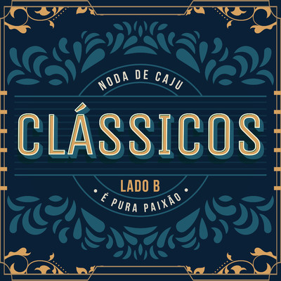 アルバム/Classicos - Lado B/Noda de Caju