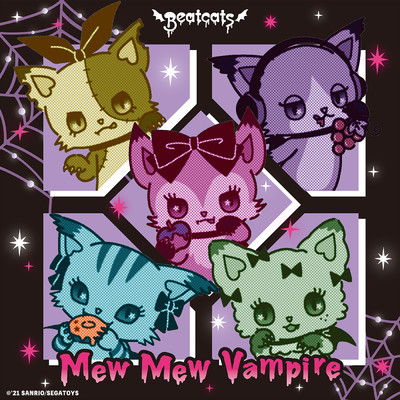 Mew Mew Vampire/Beatcats