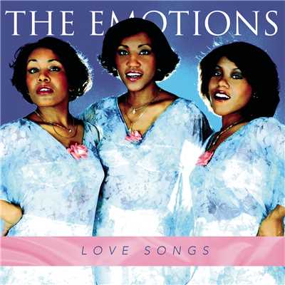 アルバム/Love Songs/The Emotions