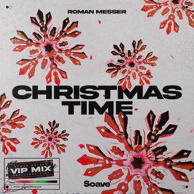 シングル/Christmas Time (VIP Mix)/Roman Messer