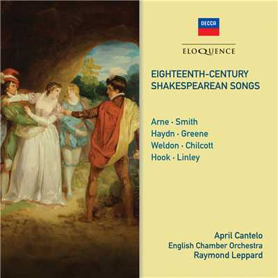 Eighteenth Century Shakespearean Songs/エイプリル・カンテロ／イギリス室内管弦楽団／レイモンド・レッパード