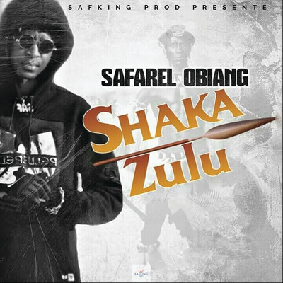 シングル/Shaka Zulu/Safarel Obiang