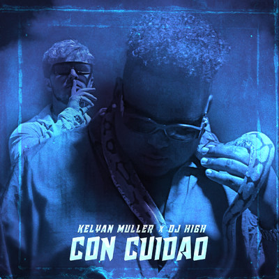 Con Cuidao/Kelyan Muller／DJ High