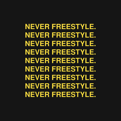 Never Freestyle (Explicit)/Coast Contra