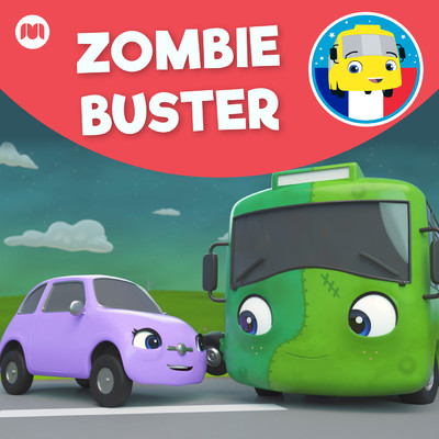 Zombie Buster/Little Baby Bum Comptines Amis／Go Buster en Francais