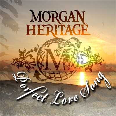 シングル/Perfect Love Song/Morgan Heritage