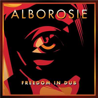 アルバム/Freedom In Dub/Alborosie