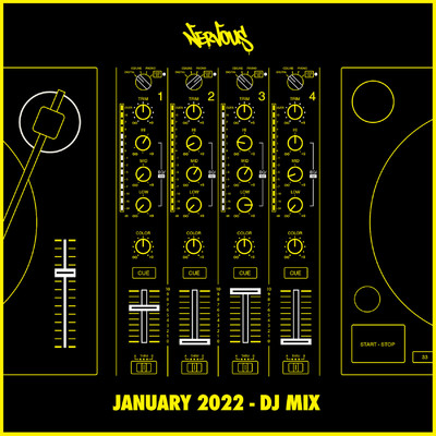 Nervous January 2022 (DJ Mix)/Various Artists
