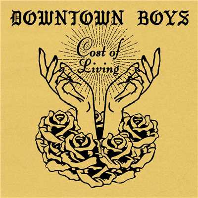 シングル/Bulletproof (Outro)/Downtown Boys