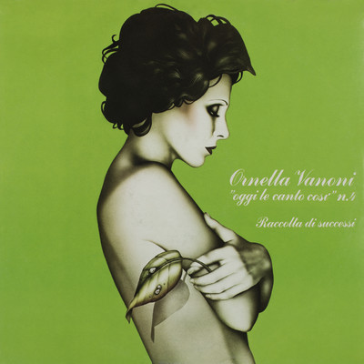 アルバム/Oggi le canto cosi vol. 4: Raccolta di successi/Ornella Vanoni