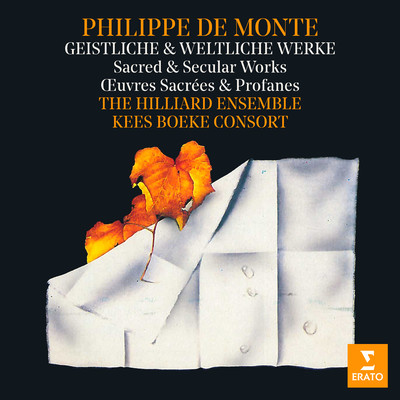 De Monte: Sacred & Secular Works. Missa ”La dolce vista”, Motets & Madrigals/Hilliard Ensemble & Kees Boeke Consort