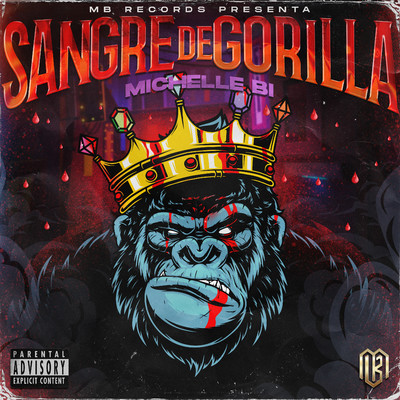 Sangre De Gorilla/Michelle BI