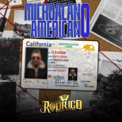 Michoacano Americano/Rodrigo Y Sus Muchachos