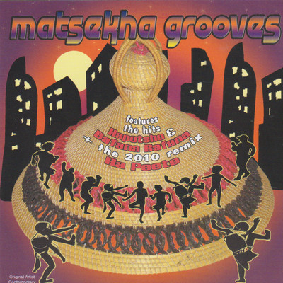 Matsekha Grooves/Tau Ea Matsekha