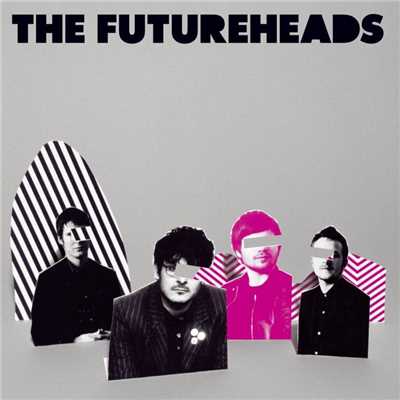 アルバム/The Futureheads (new version)/The Futureheads