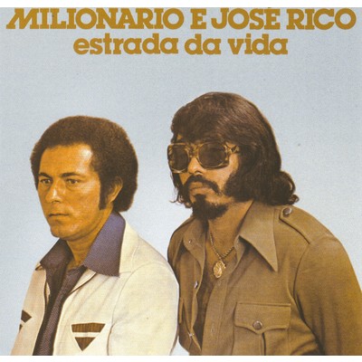 Bebida nao cura paixao/Milionario & Jose Rico