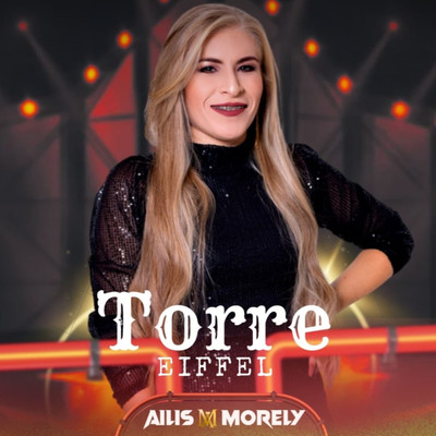 シングル/Torre Eiffel/Ailis Morely