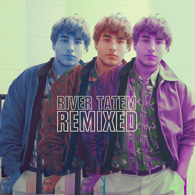 アルバム/Remixed/River Tatem
