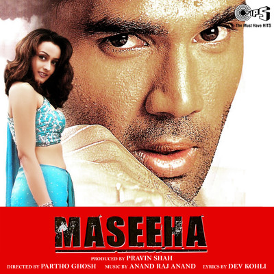 アルバム/Maseeha (Original Motion Picture Soundtrack)/Anand Raj Anand