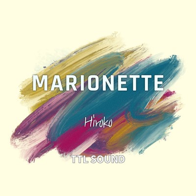 アルバム/Marionette(Boost Mix)/TTL SOUND feat. Hiroko