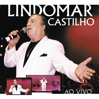 アルバム/Ao Vivo/Lindomar Castilho
