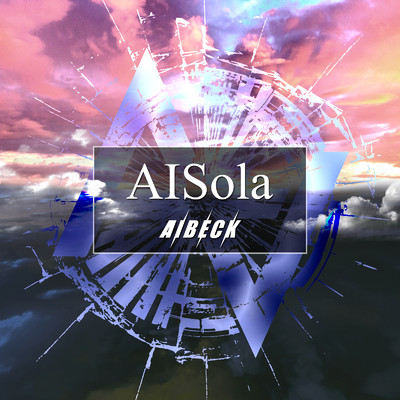 シングル/AISola/AIBECK