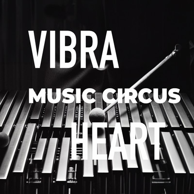 THE GIFT (Vibraphone Cover)/MUSIC CIRCUS