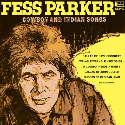 Fess Parker Cowboy and Indian Songs/Fess Parker