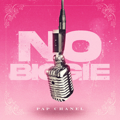 No Biggie (Clean)/Pap Chanel