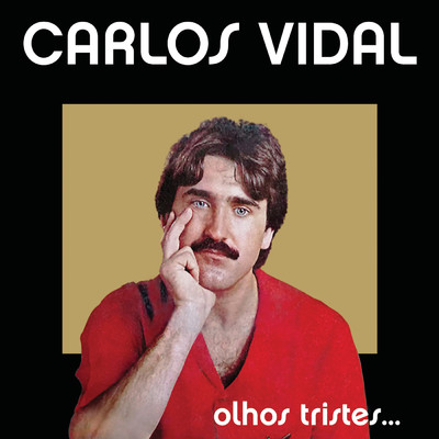アルバム/Olhos Tristes/Carlos Alberto Vidal