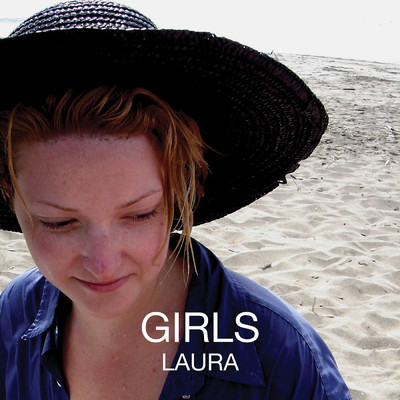 Laura (Explicit)/GIRLS