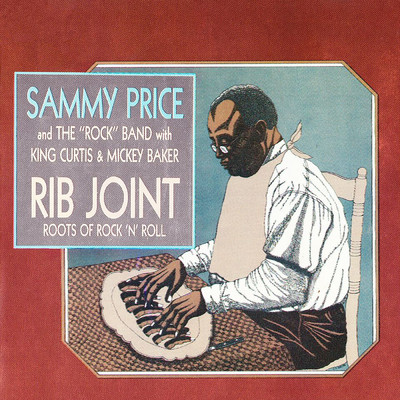 Blue Drag (featuring Mickey Baker)/Sammy Price & The Rock Band
